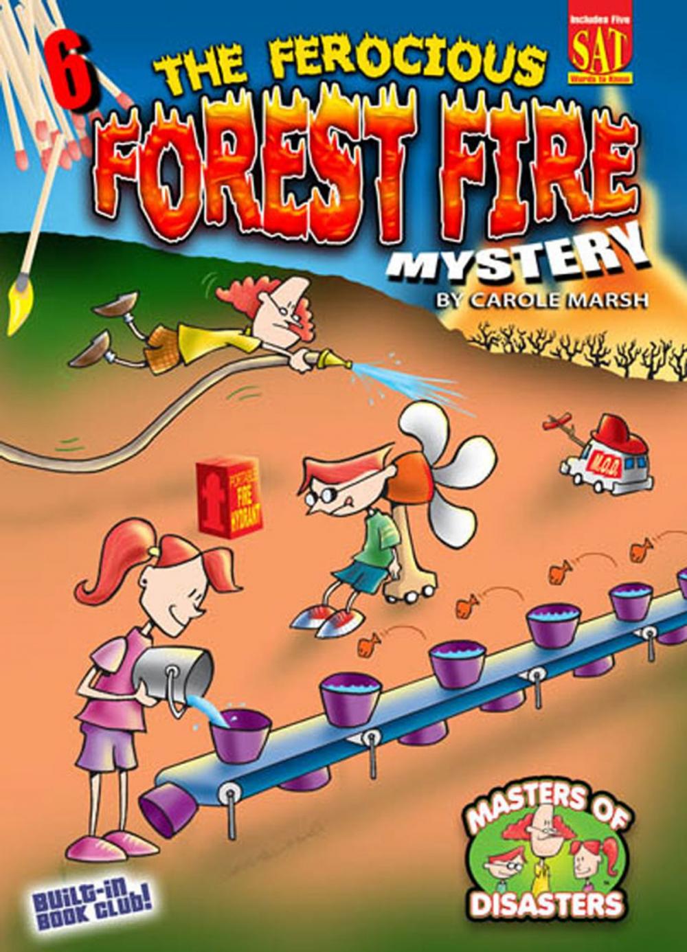 Big bigCover of The Ferocious Forest Fire Mystery