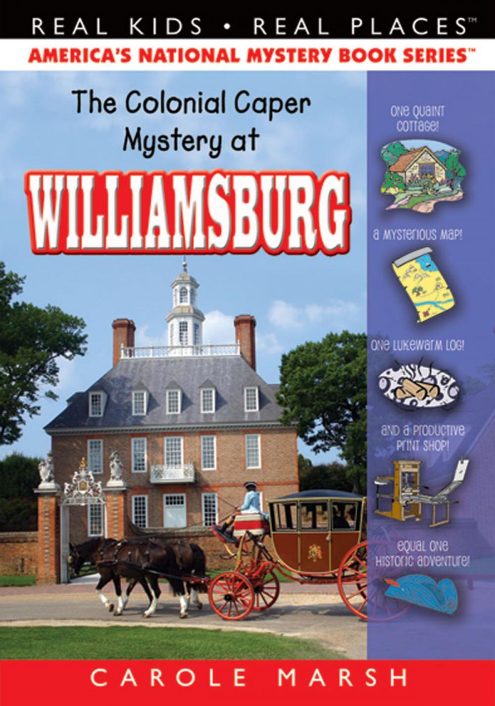 Big bigCover of The Colonial Caper Mystery at Williamsburg