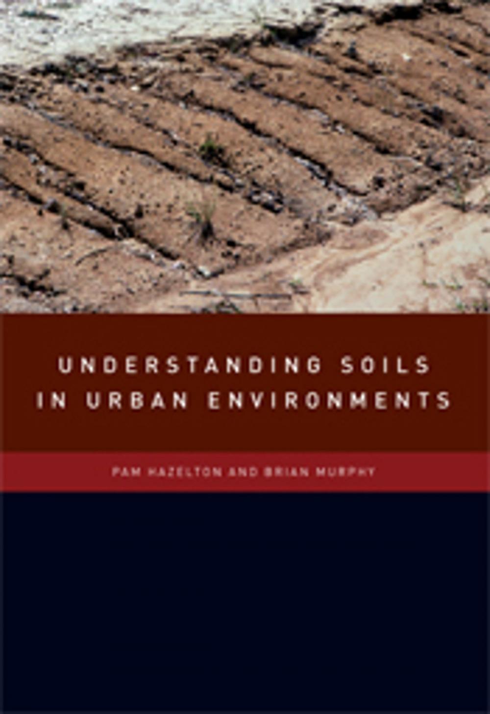 Big bigCover of Understanding Soils in Urban Environments