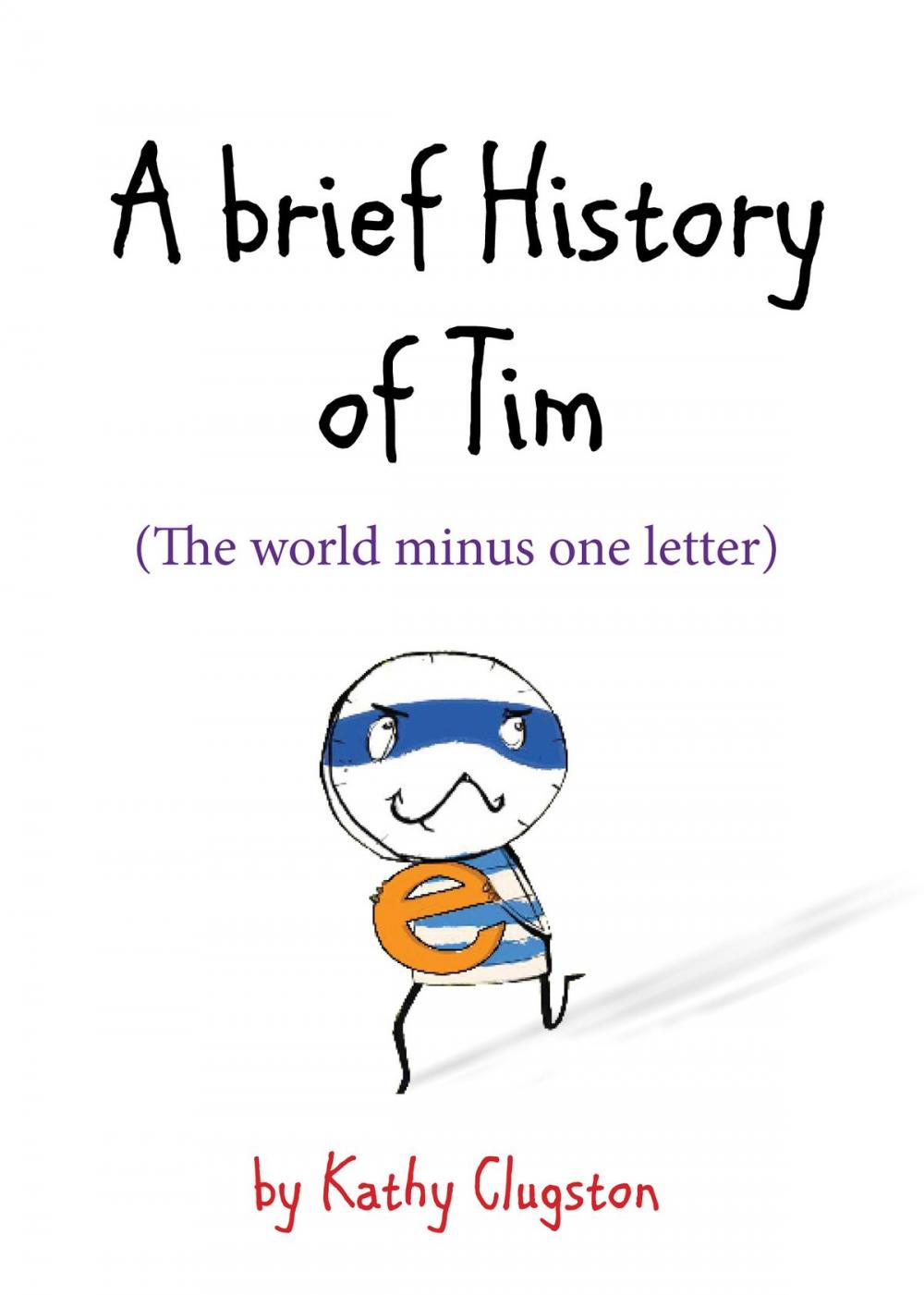 Big bigCover of A Brief History of Tim