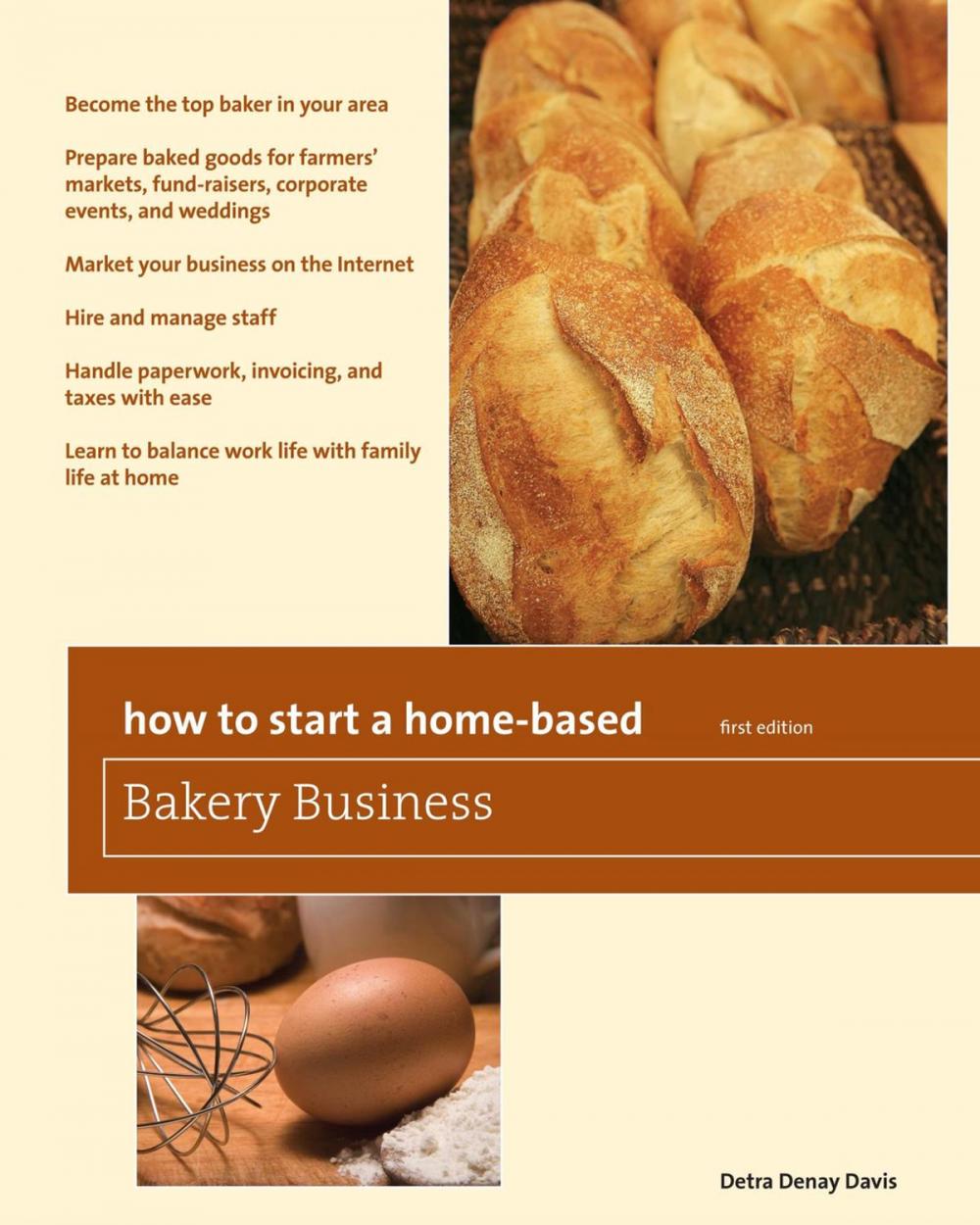 Big bigCover of How to Start a Home-Based Bakery Business