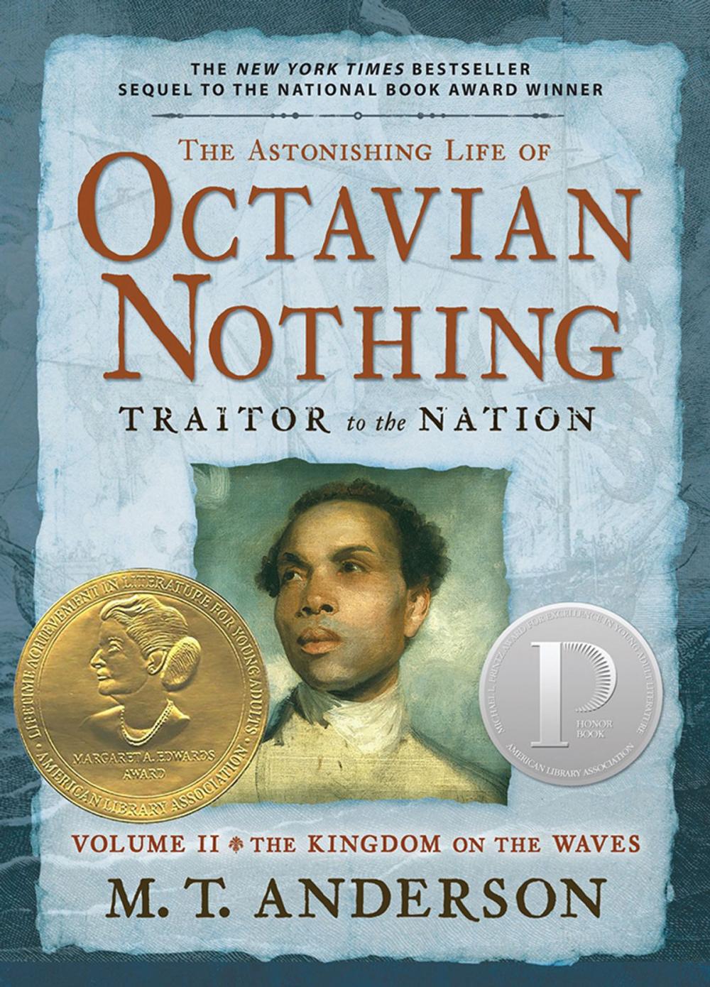 Big bigCover of The Astonishing Life of Octavian Nothing Traitor to the Nation Volume II