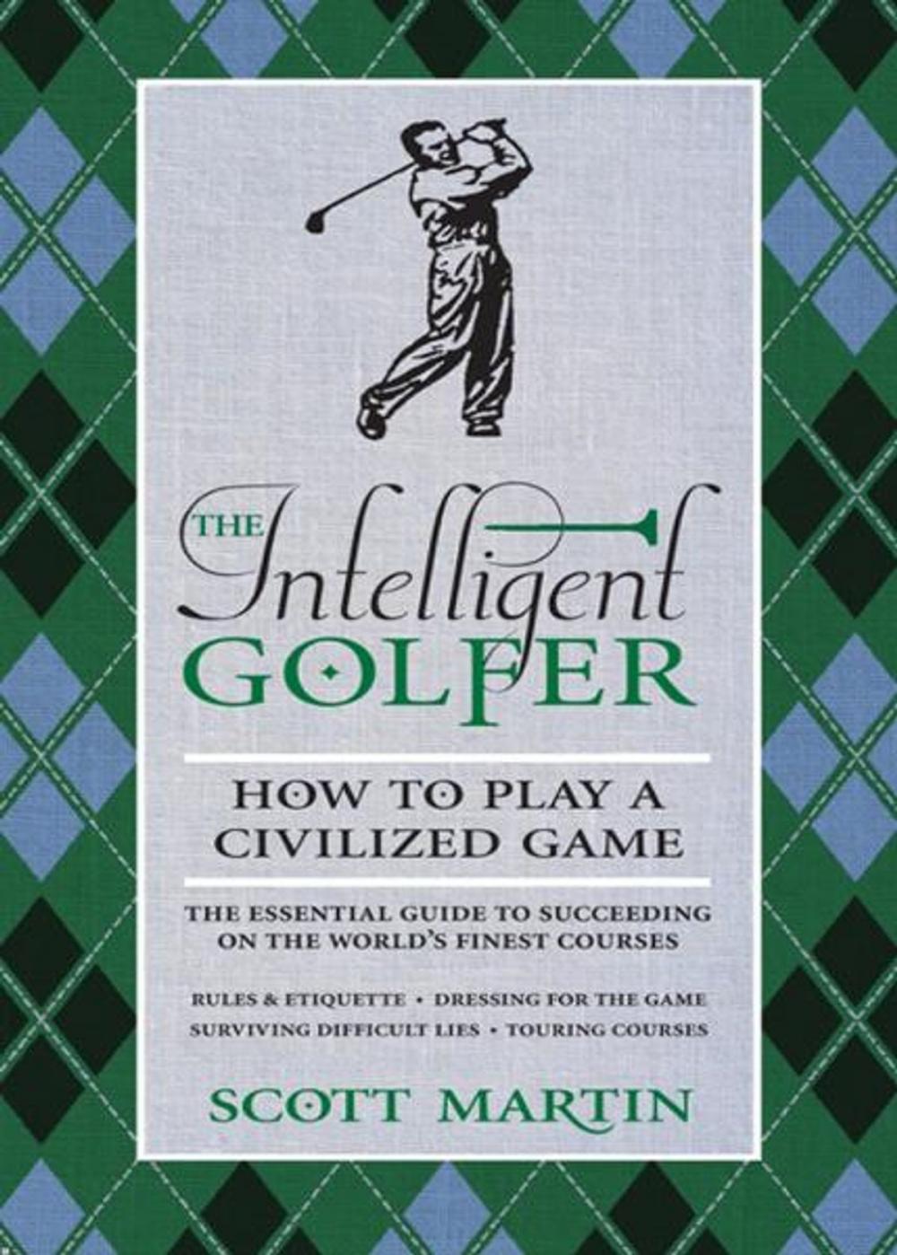 Big bigCover of The Intelligent Golfer