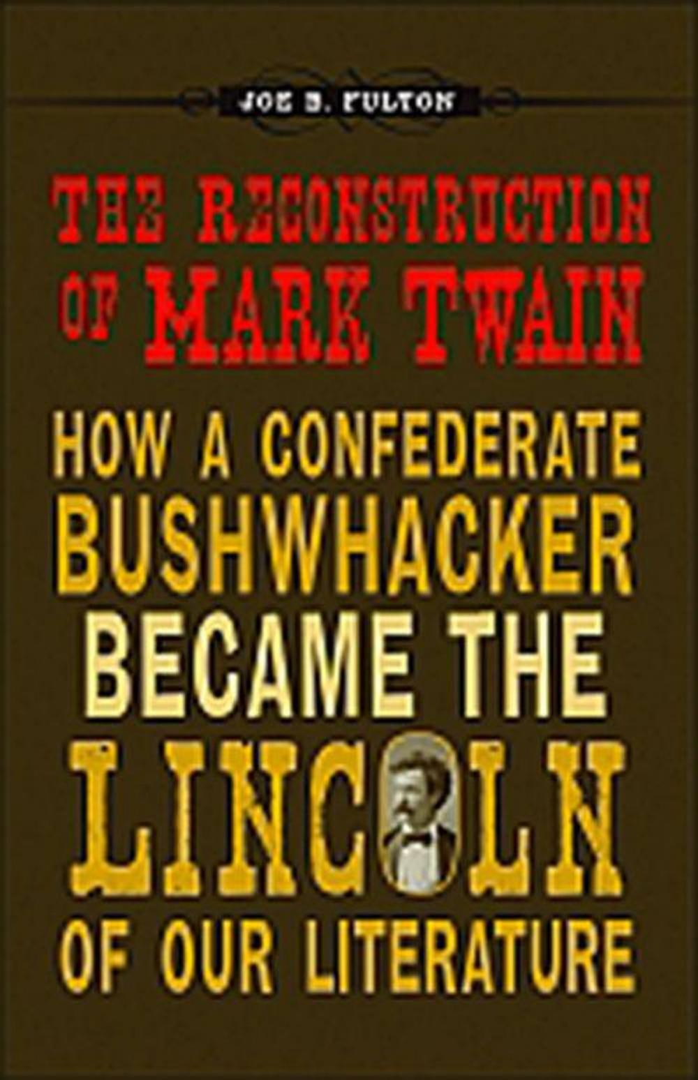 Big bigCover of The Reconstruction of Mark Twain