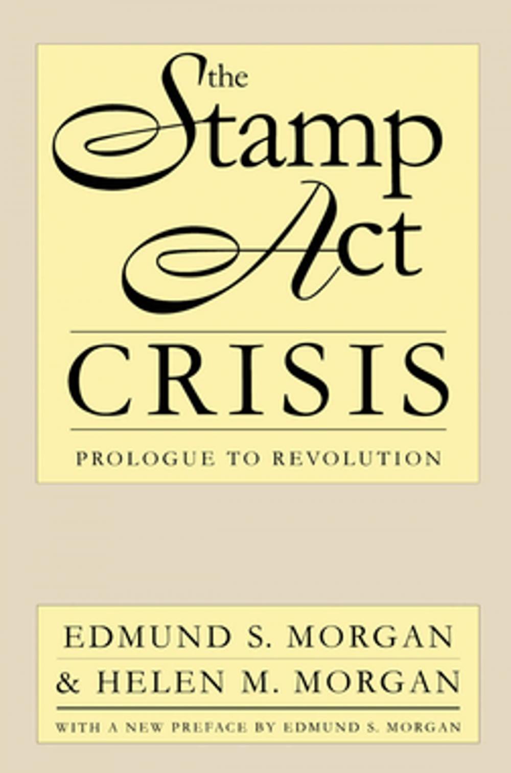 Big bigCover of The Stamp Act Crisis