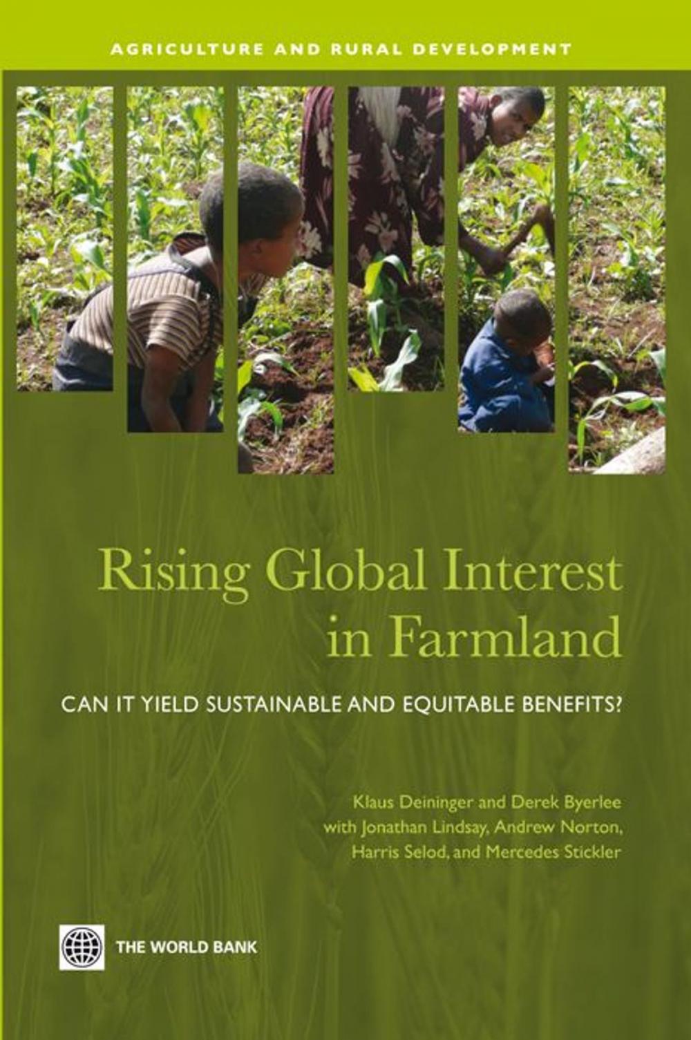 Big bigCover of Rising Global Interest in Farmland: Can It Yield Sustainable and Equitable Benefits?