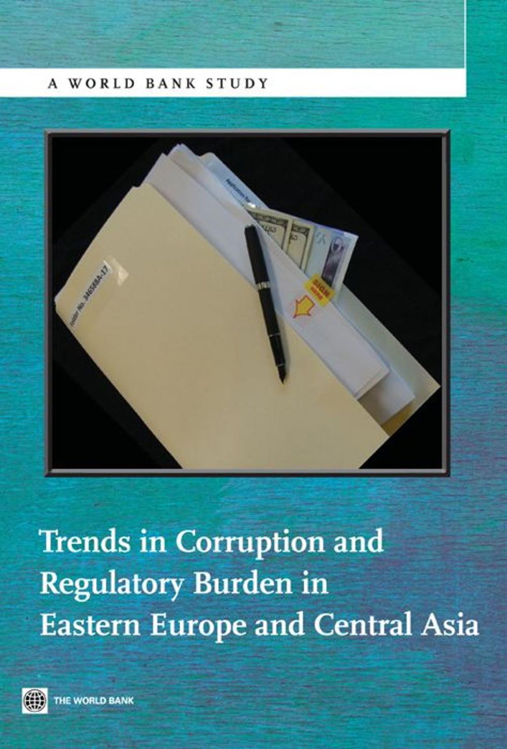 Big bigCover of Trends in Corruption and Regulatory Burden in Eastern Europe and Central Asia