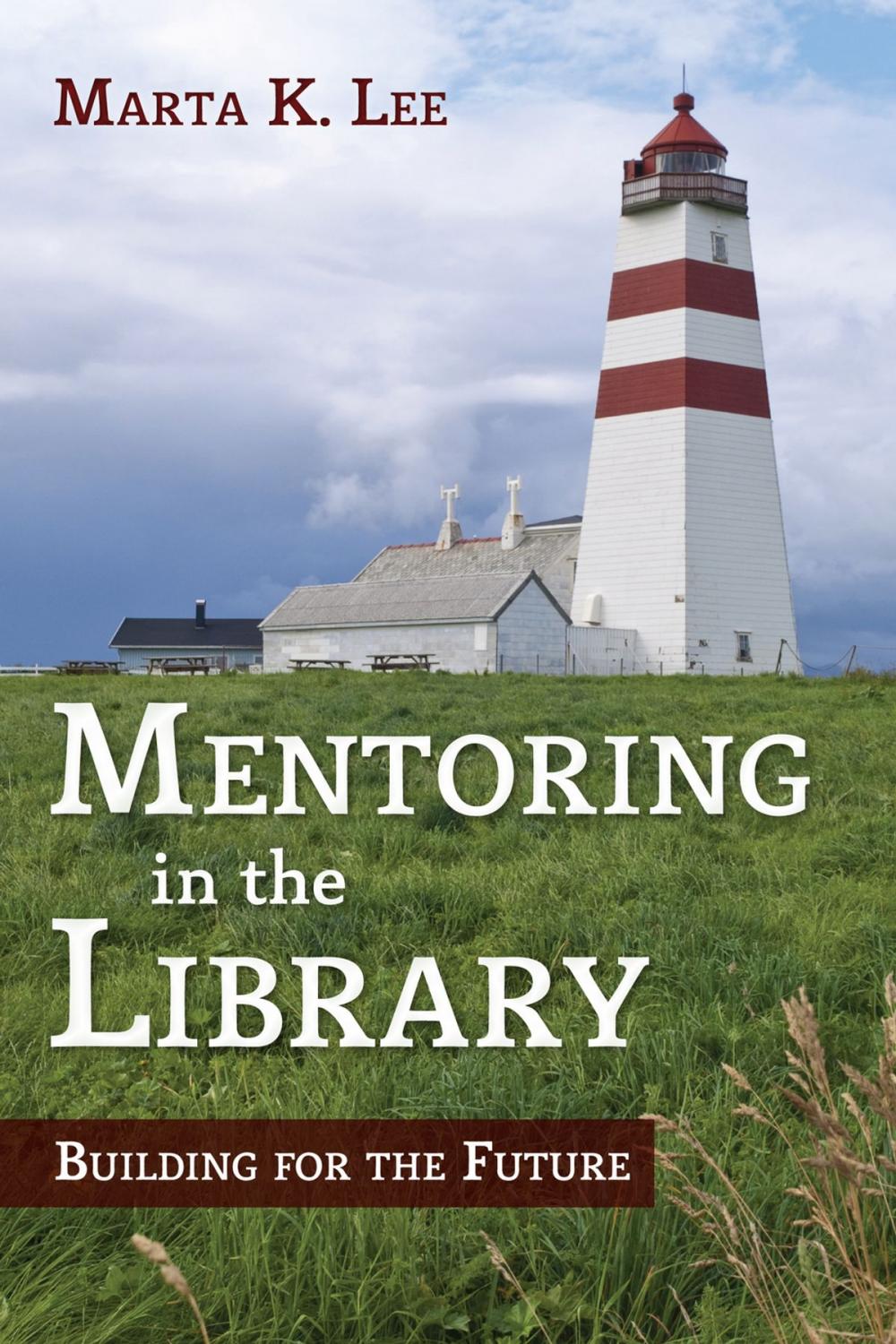 Big bigCover of Mentoring in the Library