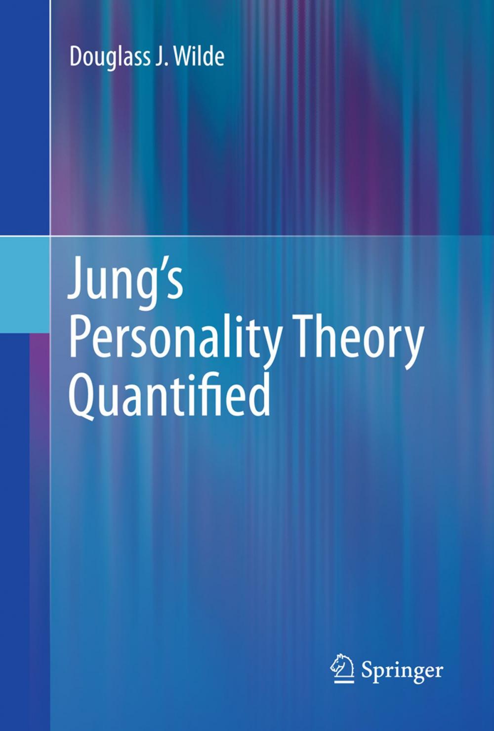 Big bigCover of Jung’s Personality Theory Quantified