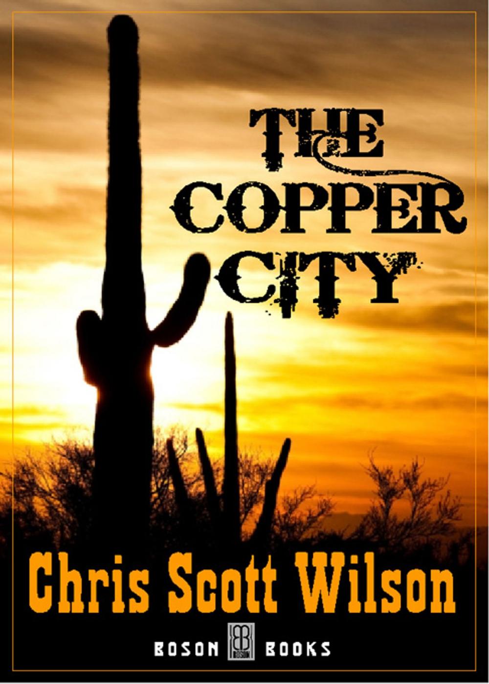 Big bigCover of The Copper City