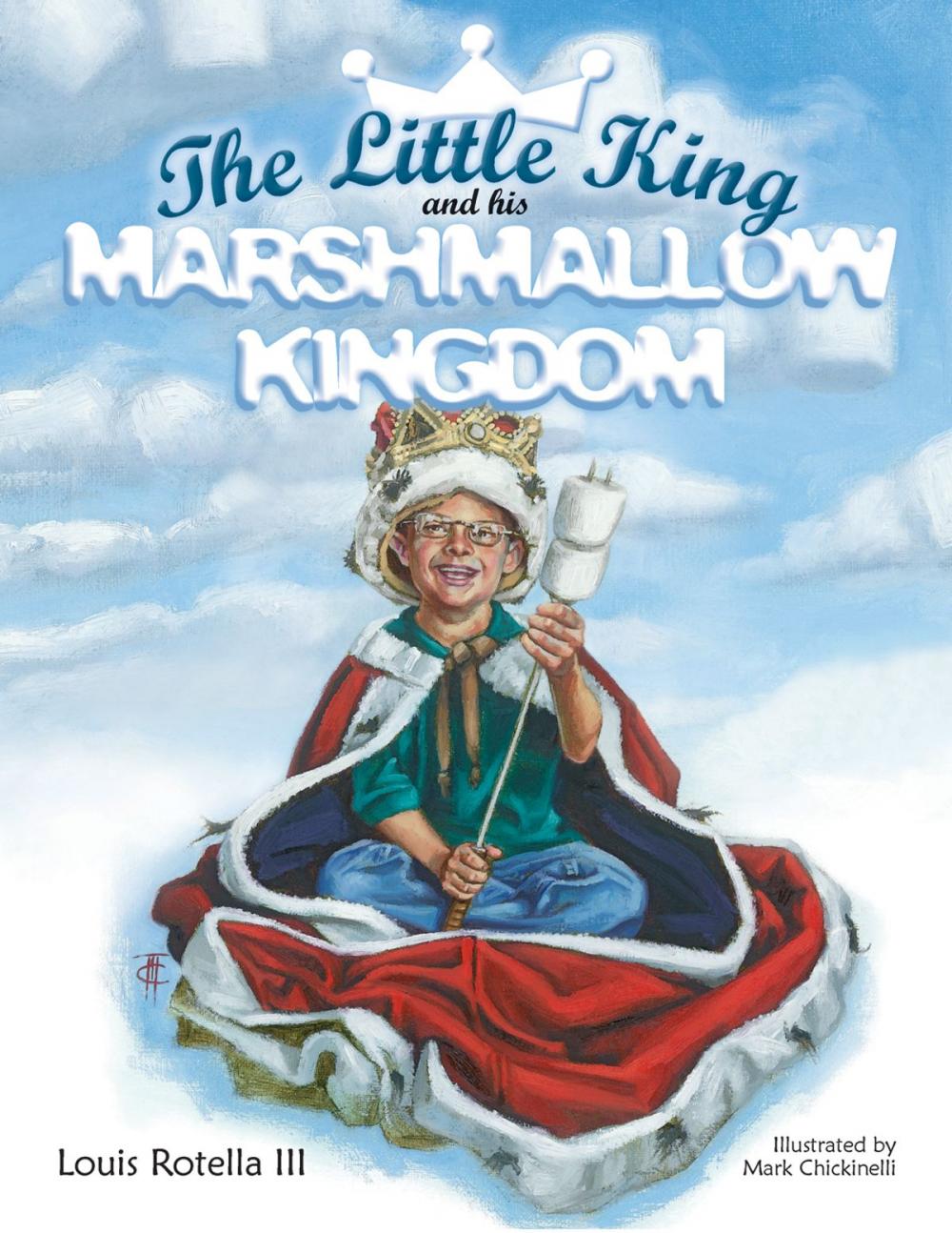 Big bigCover of The Little King and His Marshmallow Kingdom