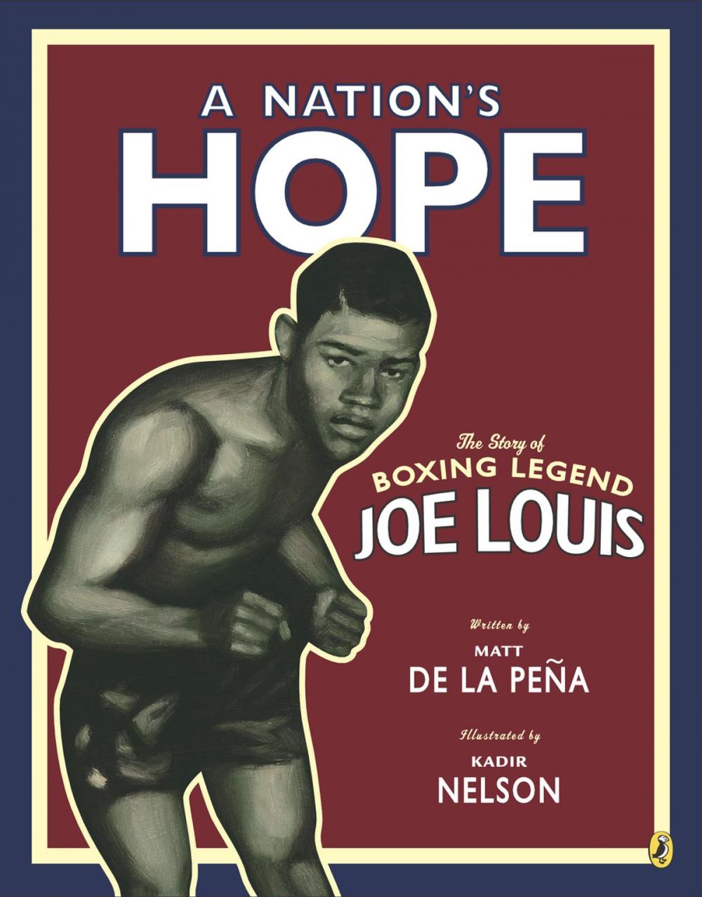 Big bigCover of A Nation's Hope: The Story of Boxing Legend Joe Louis