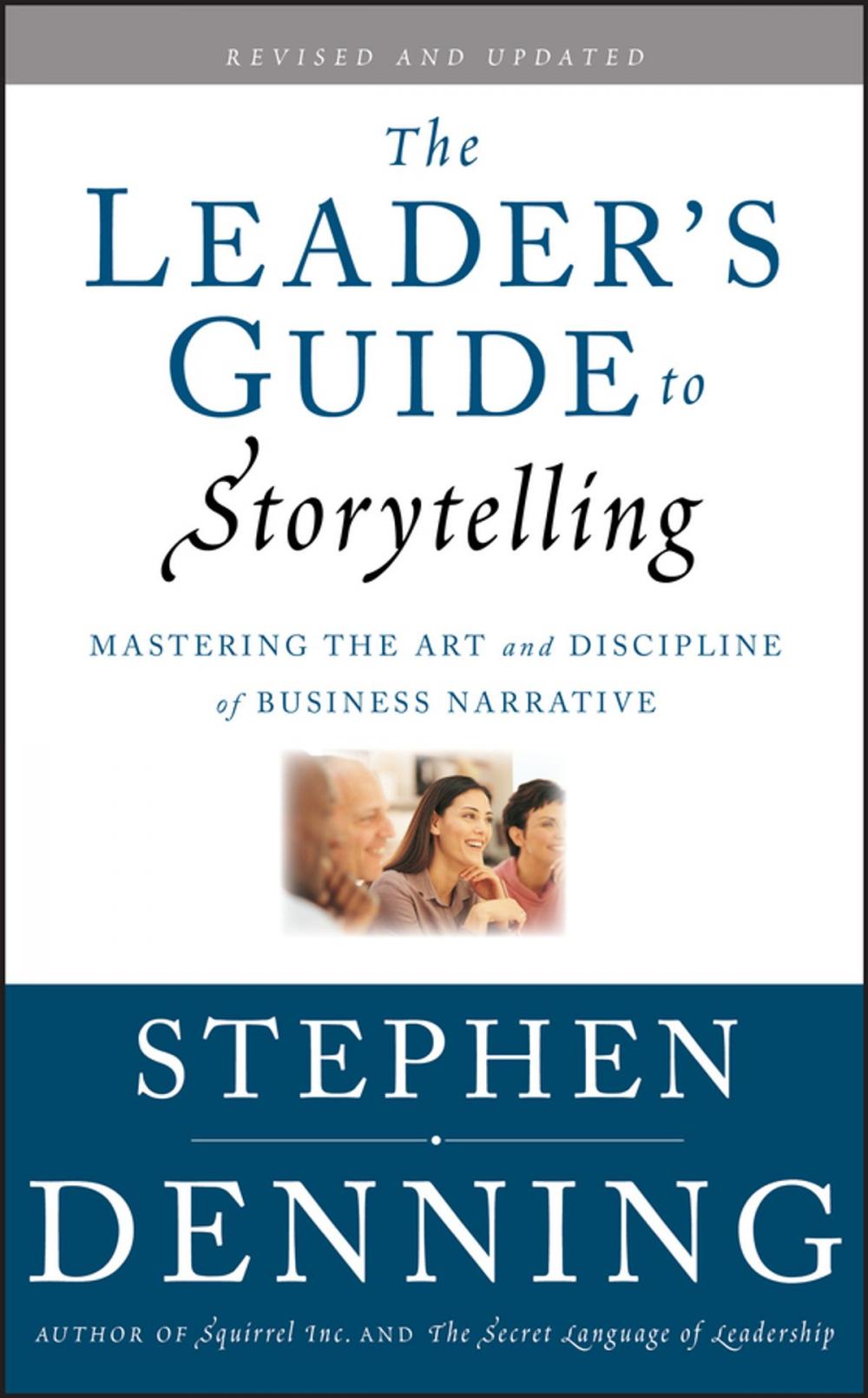 Big bigCover of The Leader's Guide to Storytelling