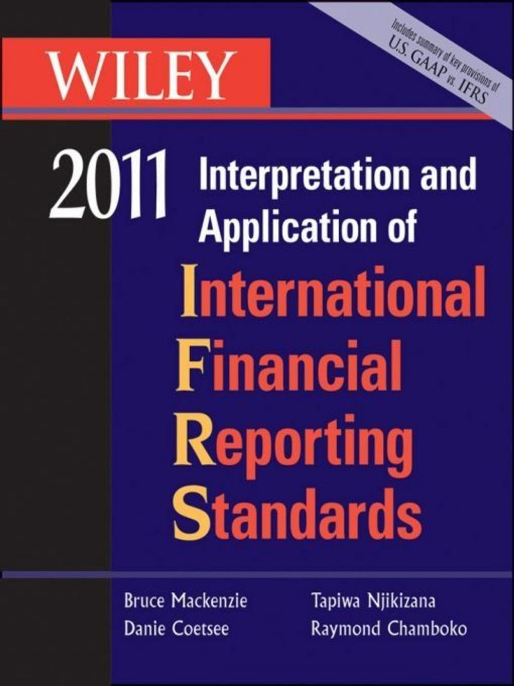 Big bigCover of Wiley Interpretation and Application of International Financial Reporting Standards 2011