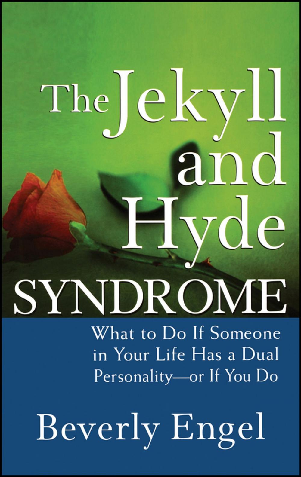 Big bigCover of The Jekyll and Hyde Syndrome