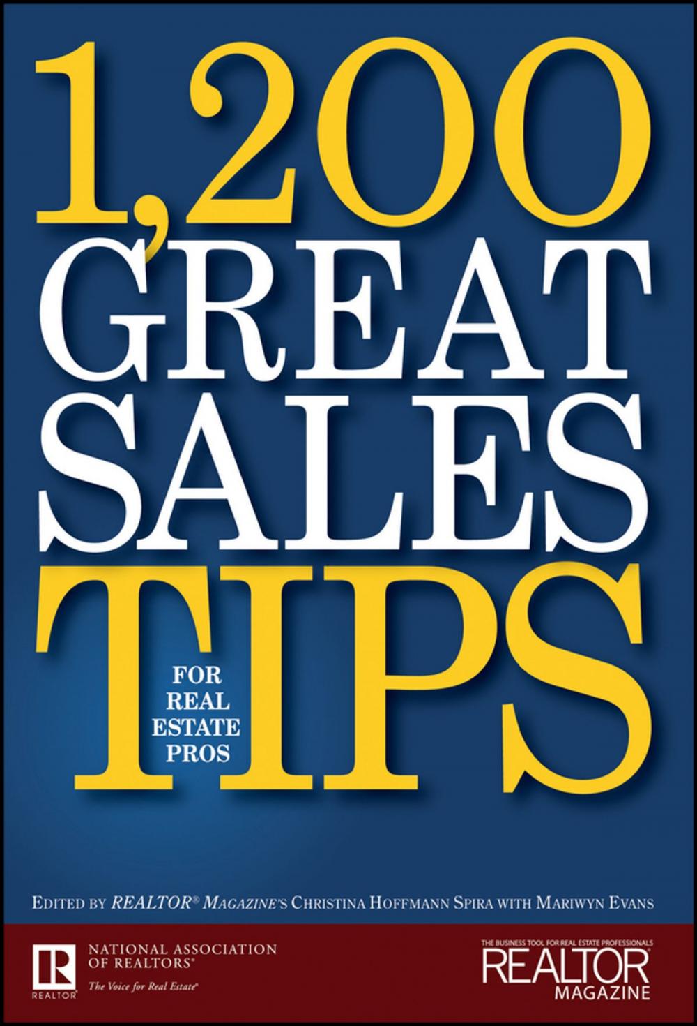 Big bigCover of 1,200 Great Sales Tips for Real Estate Pros