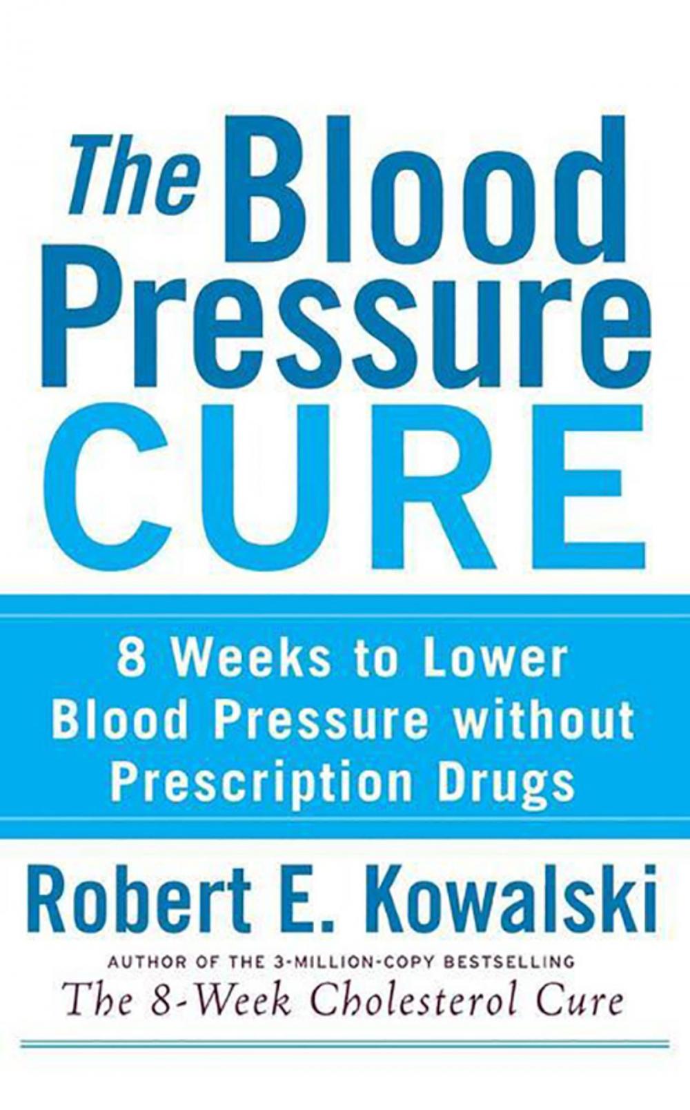 Big bigCover of The Blood Pressure Cure