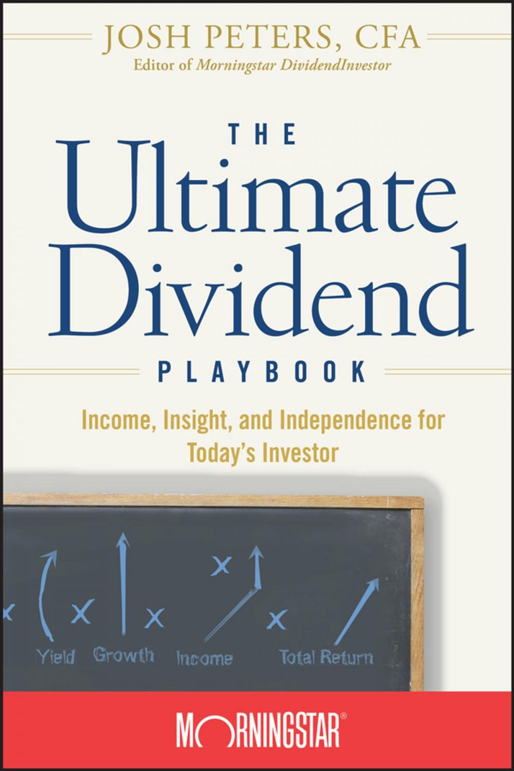 Big bigCover of The Ultimate Dividend Playbook