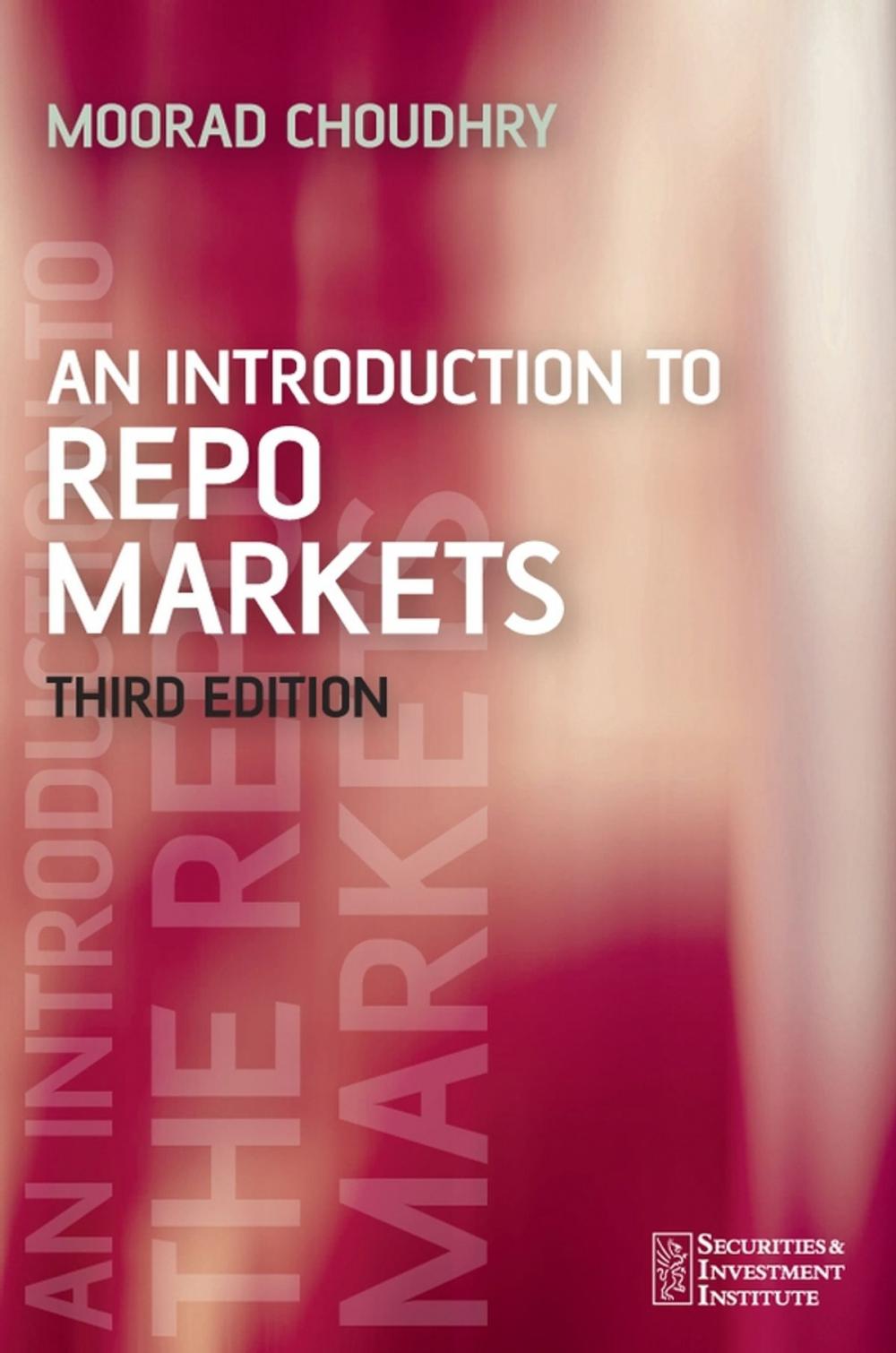 Big bigCover of An Introduction to Repo Markets