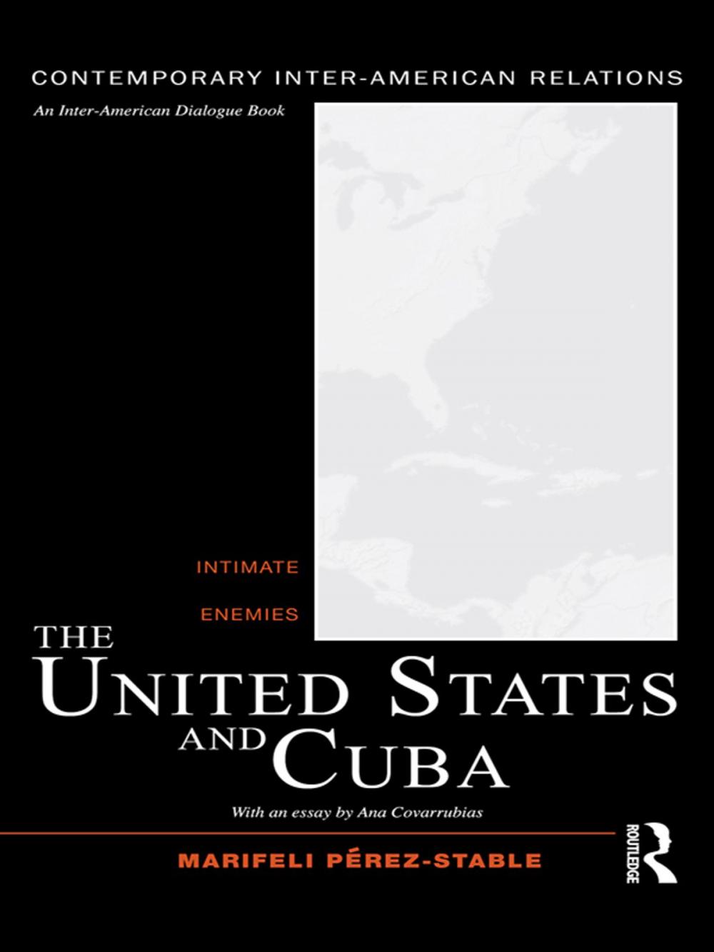 Big bigCover of The United States and Cuba