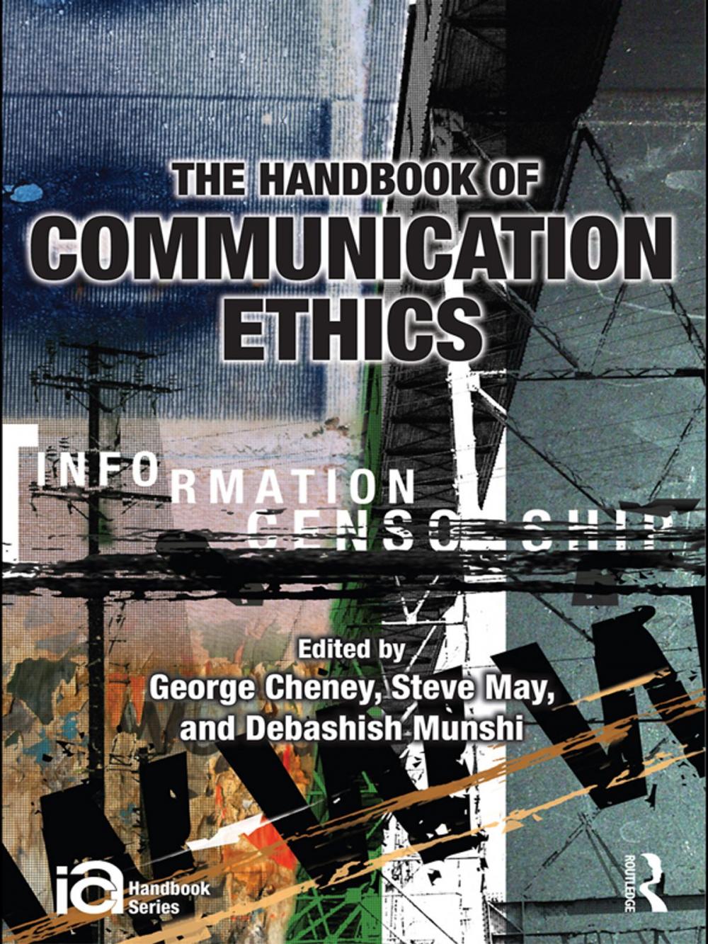 Big bigCover of The Handbook of Communication Ethics