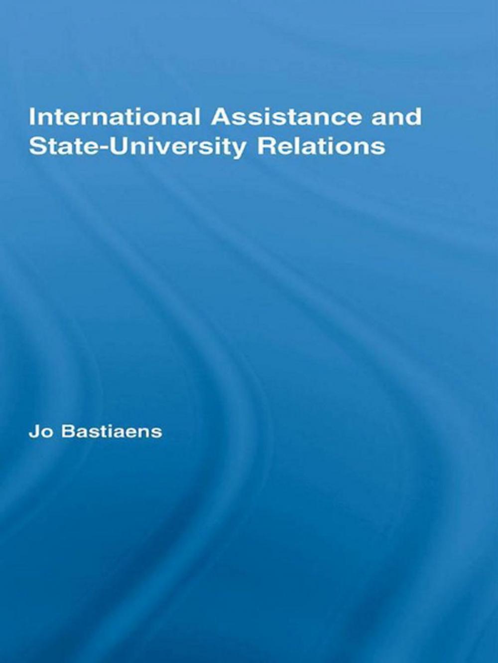 Big bigCover of International Assistance and State-University Relations