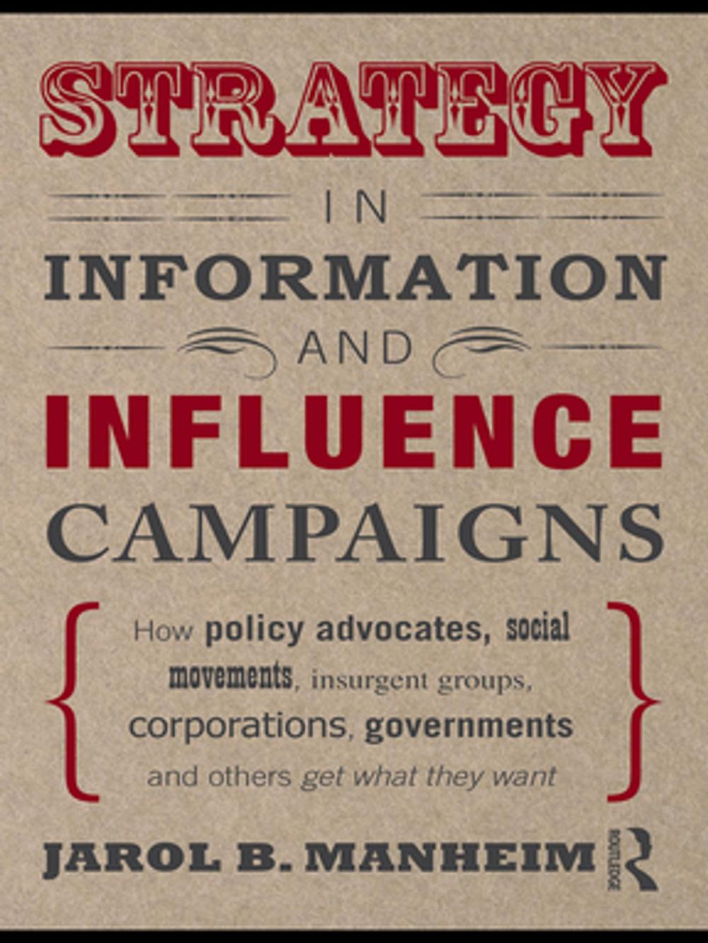 Big bigCover of Strategy in Information and Influence Campaigns