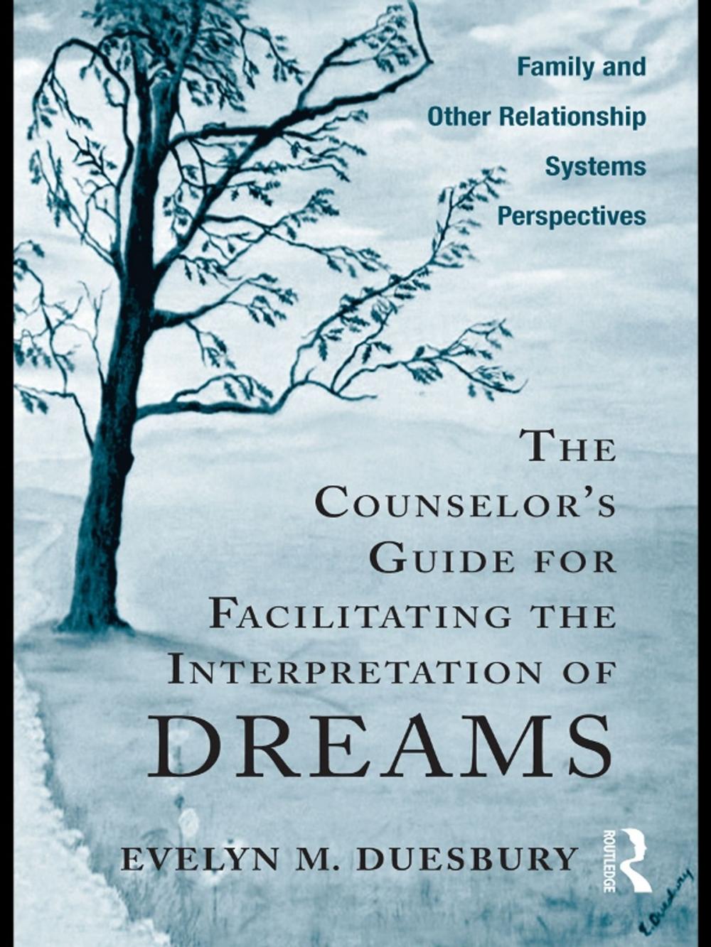 Big bigCover of The Counselor's Guide for Facilitating the Interpretation of Dreams