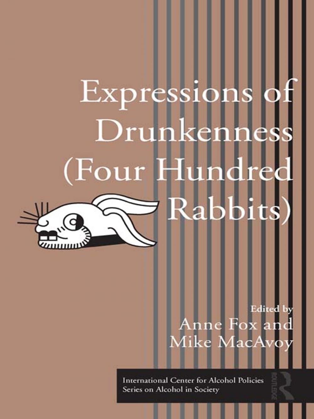 Big bigCover of Expressions of Drunkenness (Four Hundred Rabbits)