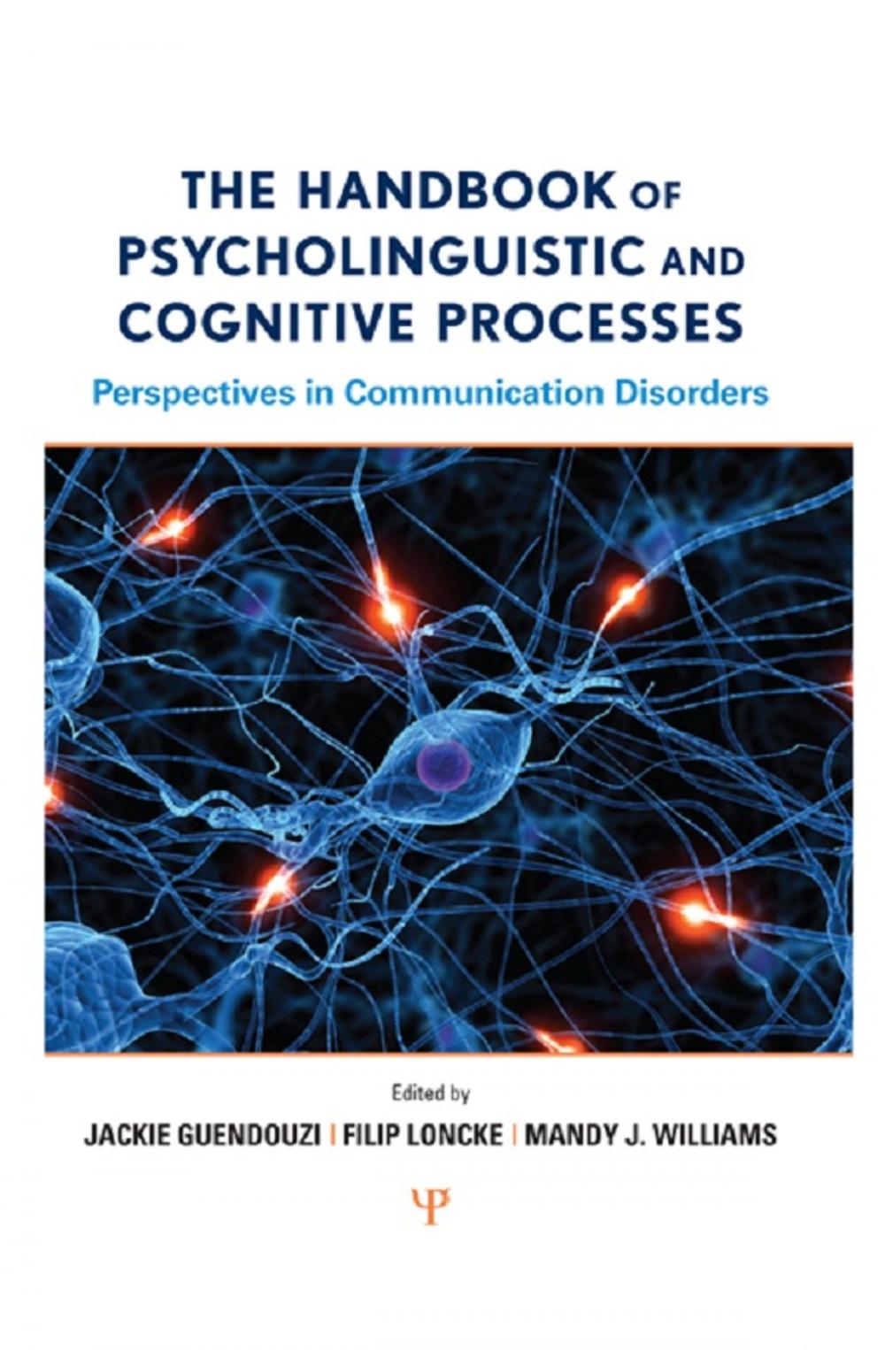 Big bigCover of The Handbook of Psycholinguistic and Cognitive Processes