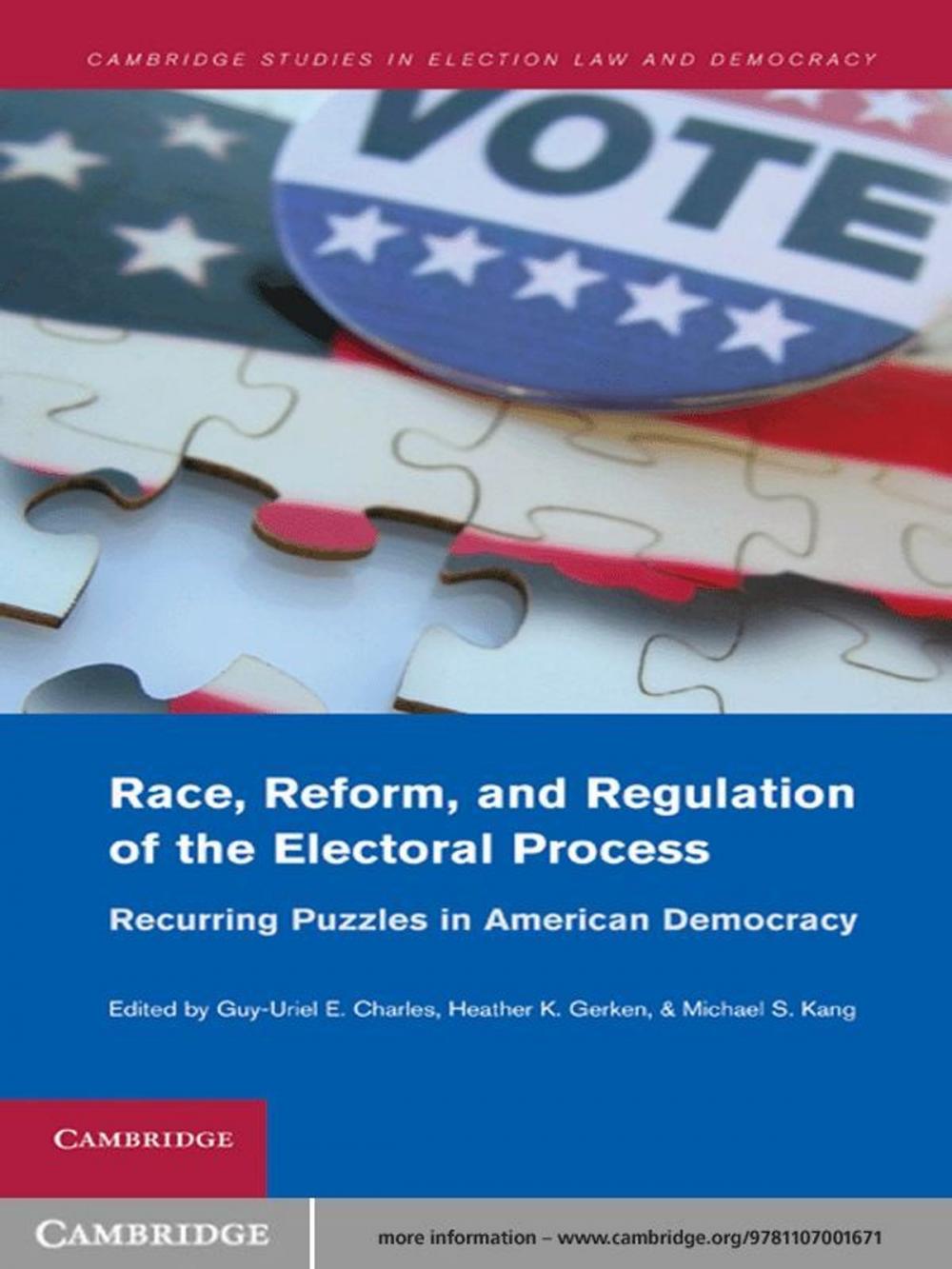 Big bigCover of Race, Reform, and Regulation of the Electoral Process