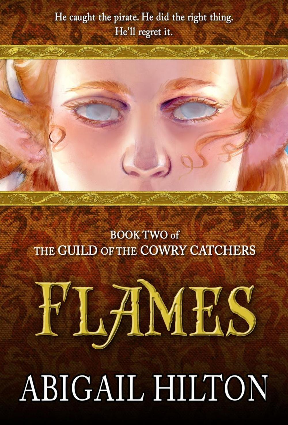 Big bigCover of The Guild of the Cowry Catchers, Book 2: Flames