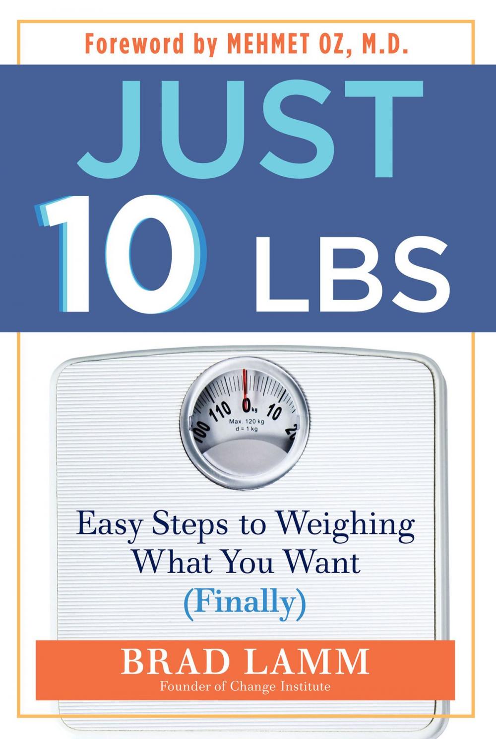 Big bigCover of Just 10 Lbs