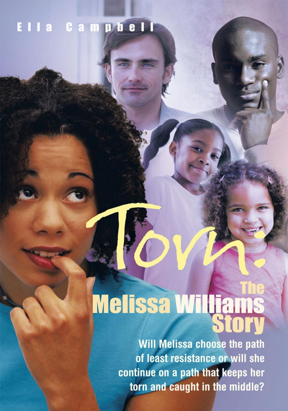 Big bigCover of Torn: the Melissa Williams Story