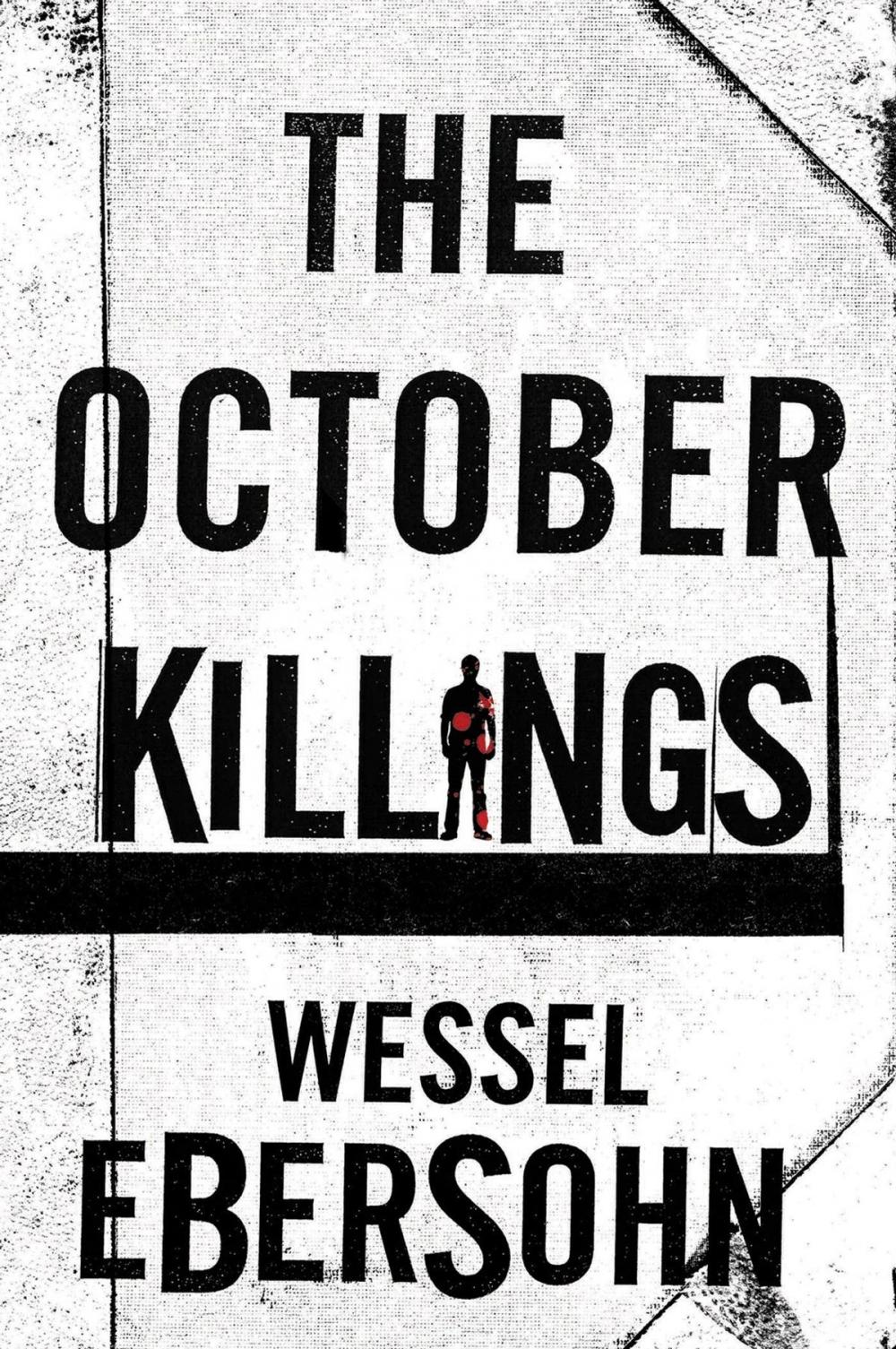 Big bigCover of The October Killings