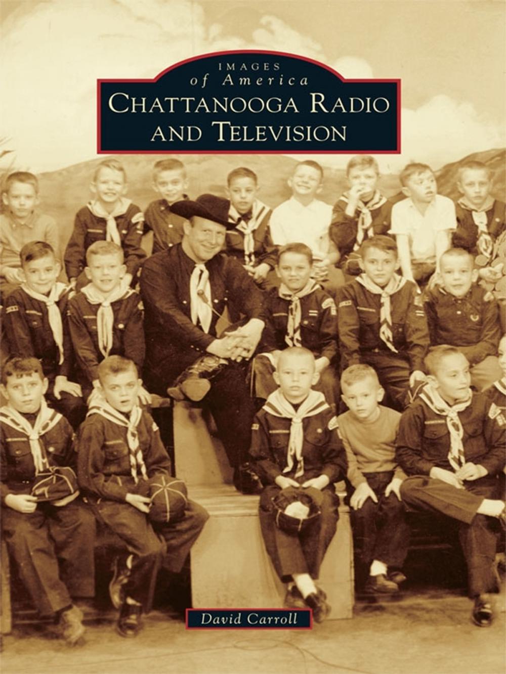 Big bigCover of Chattanooga Radio and Television