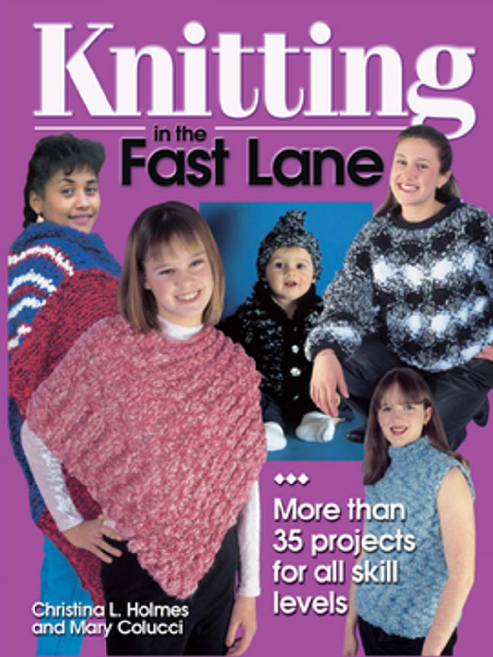 Big bigCover of Knitting in the Fast Lane