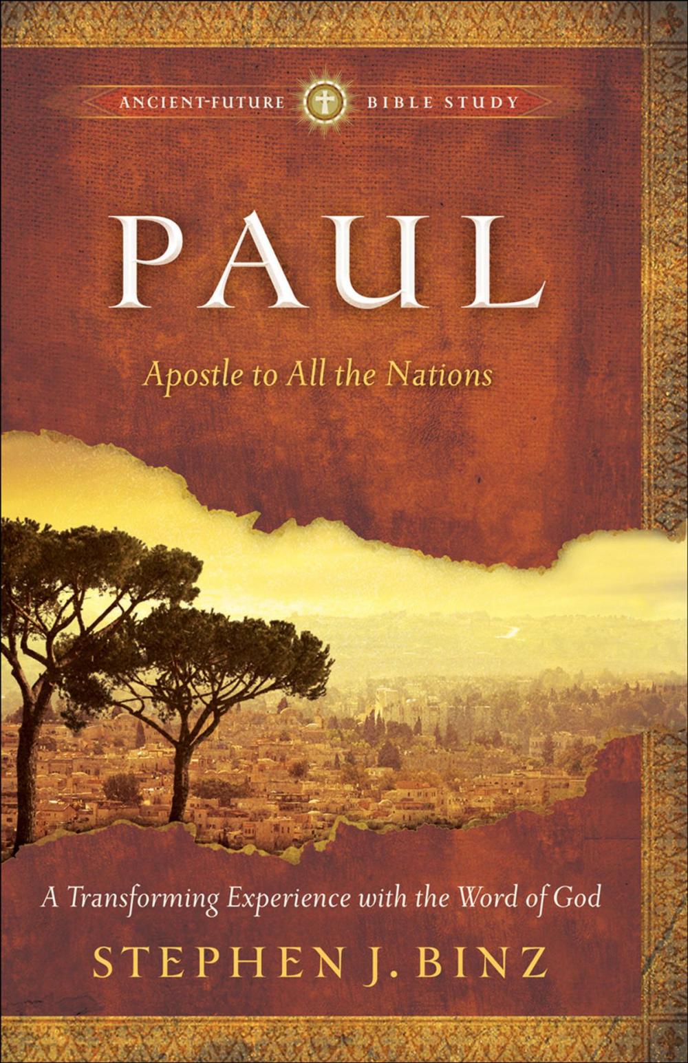 Big bigCover of Paul (Ancient-Future Bible Study: Experience Scripture through Lectio Divina)