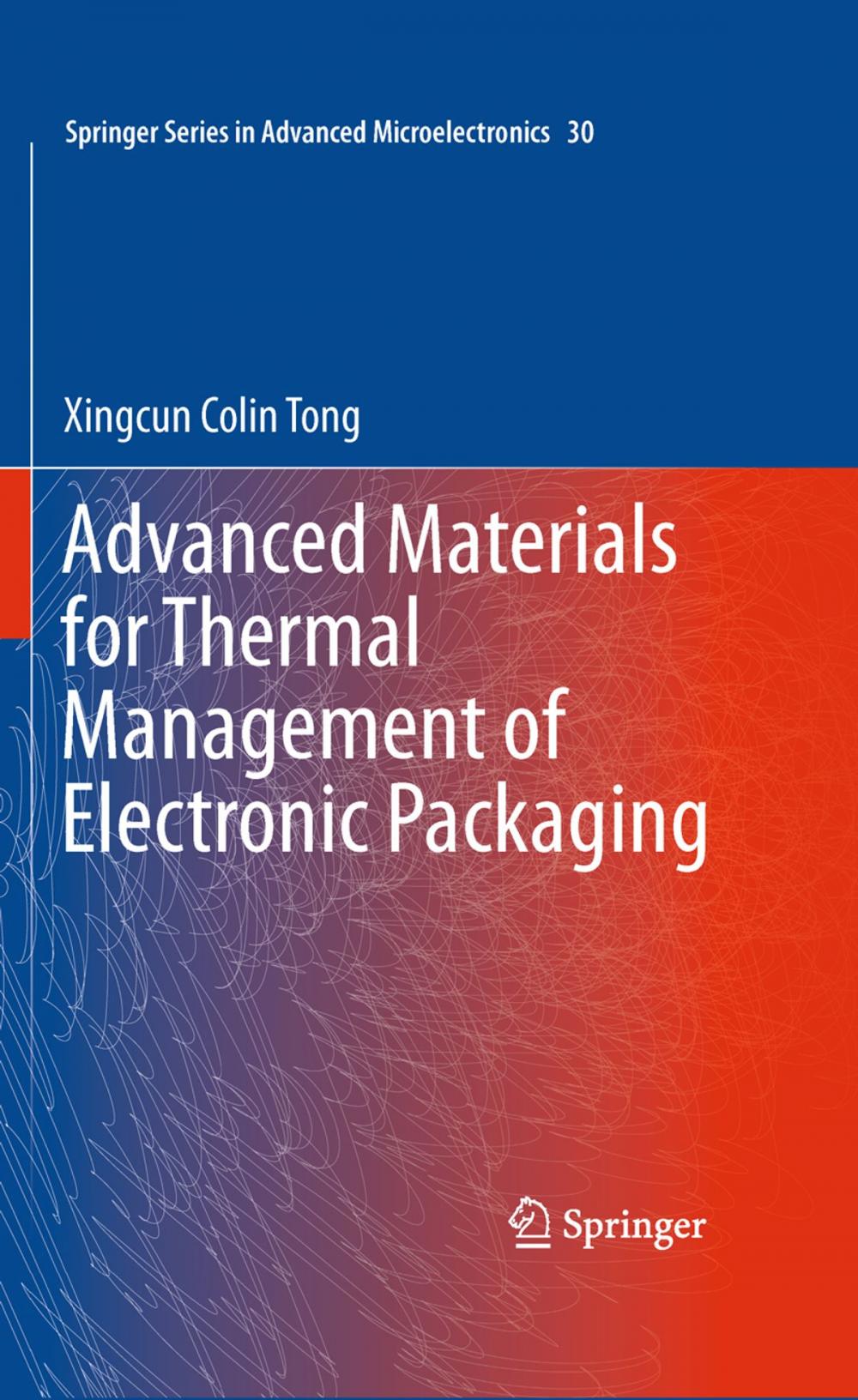 Big bigCover of Advanced Materials for Thermal Management of Electronic Packaging