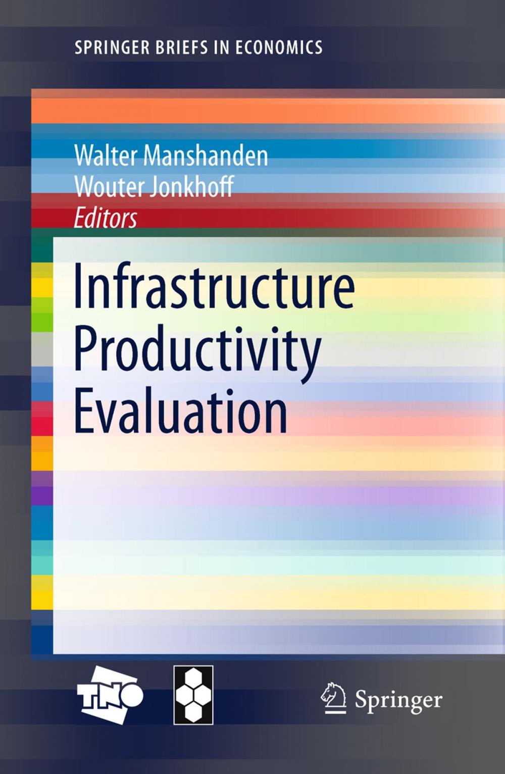 Big bigCover of Infrastructure Productivity Evaluation