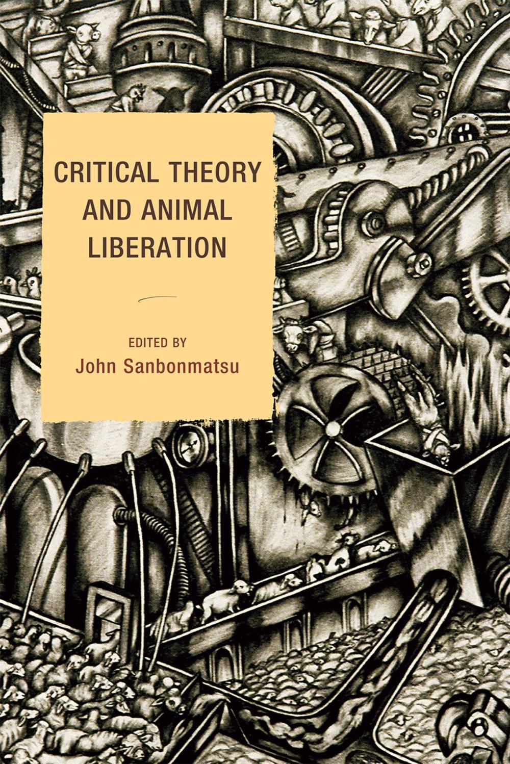 Big bigCover of Critical Theory and Animal Liberation