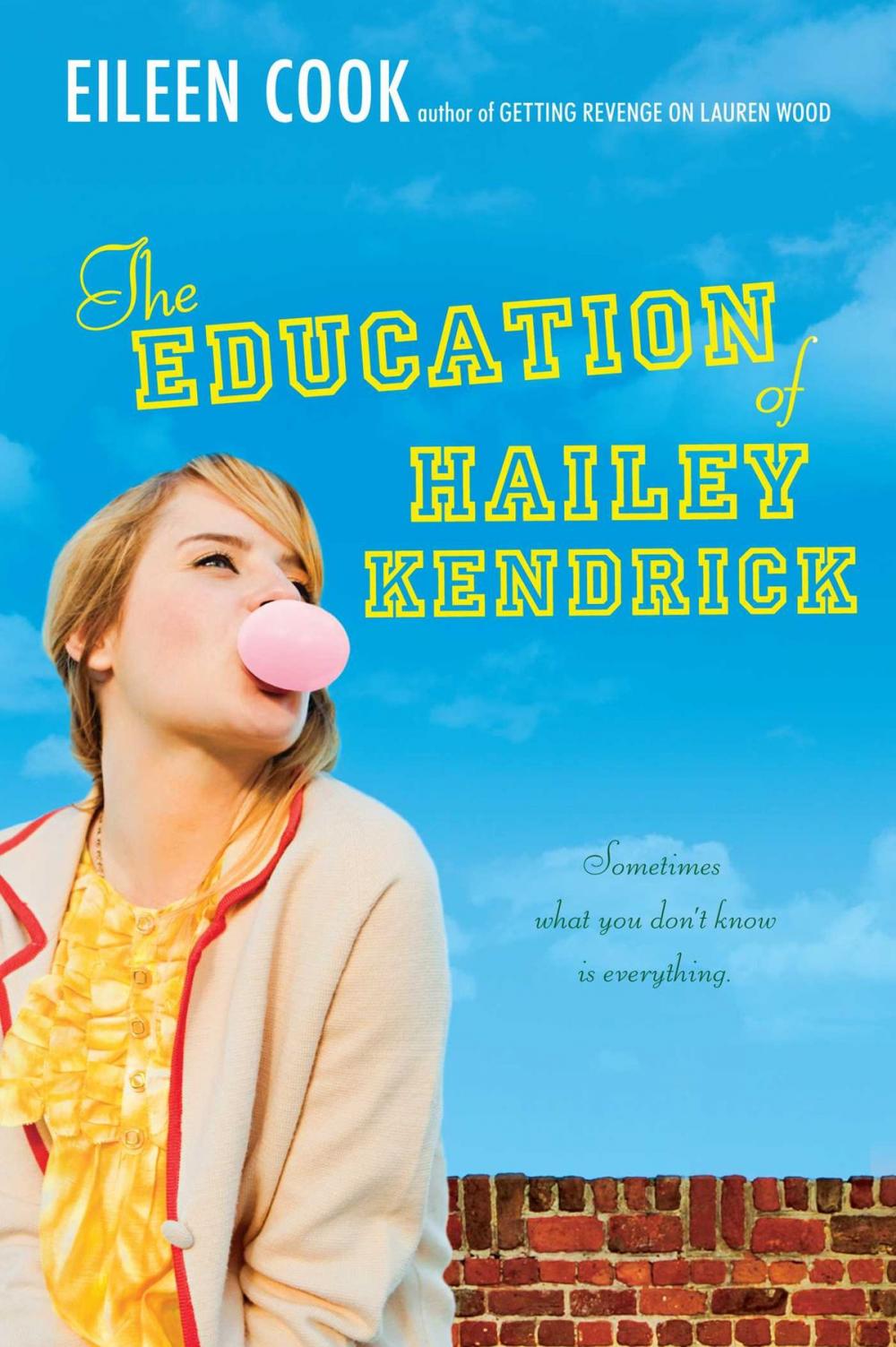 Big bigCover of The Education of Hailey Kendrick