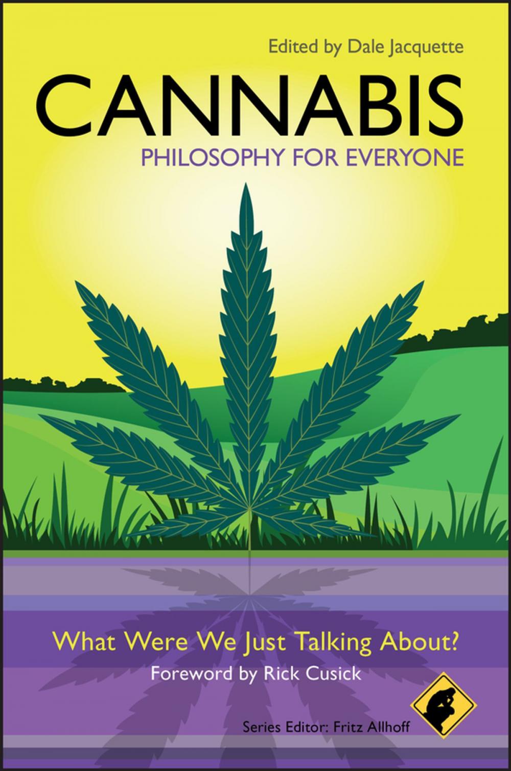 Big bigCover of Cannabis - Philosophy for Everyone