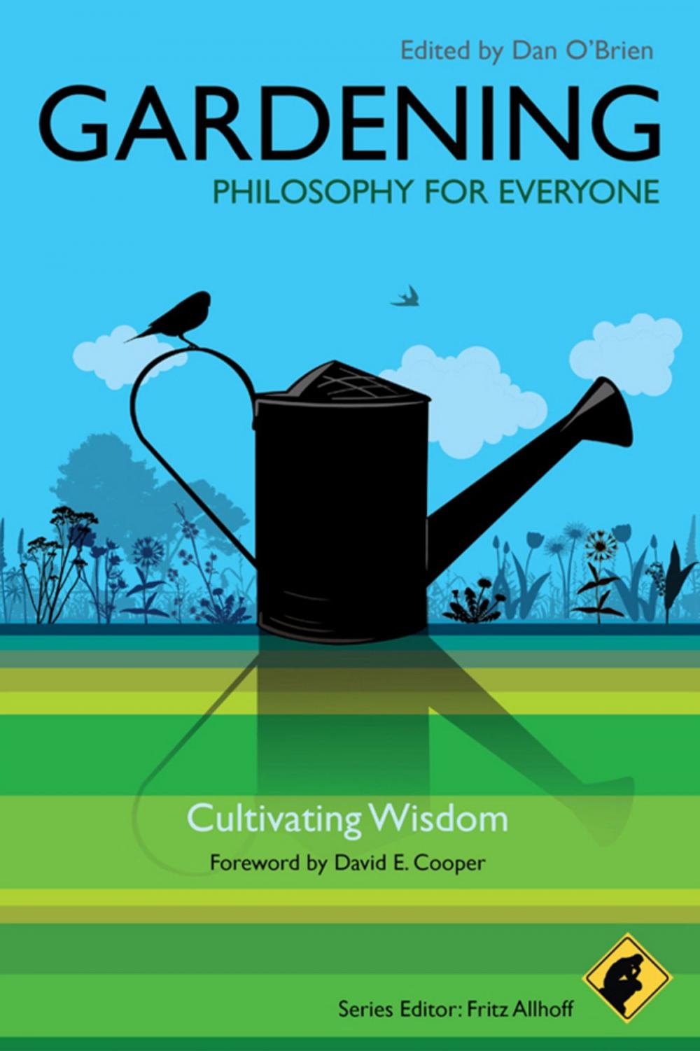 Big bigCover of Gardening - Philosophy for Everyone