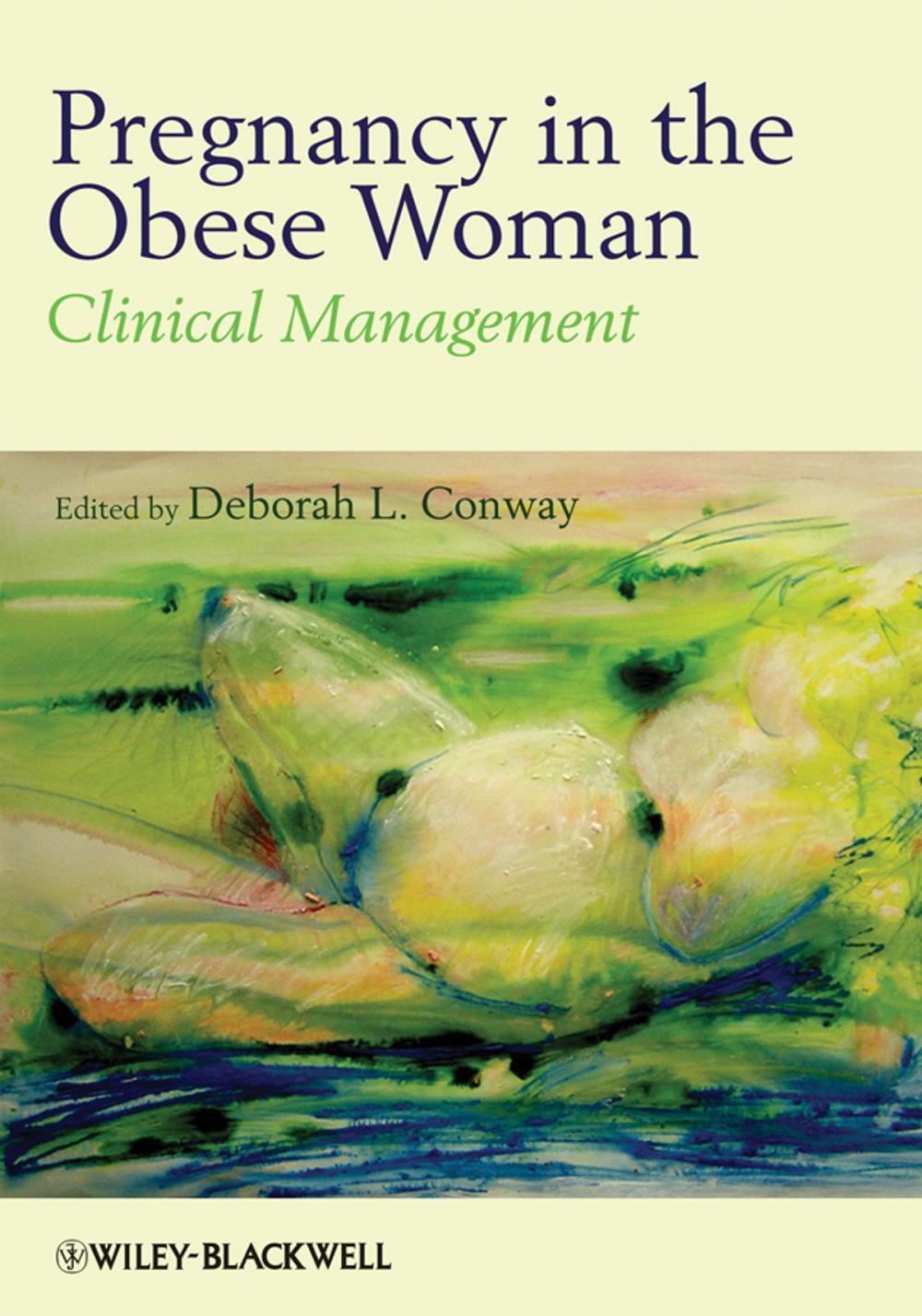 Big bigCover of Pregnancy in the Obese Woman