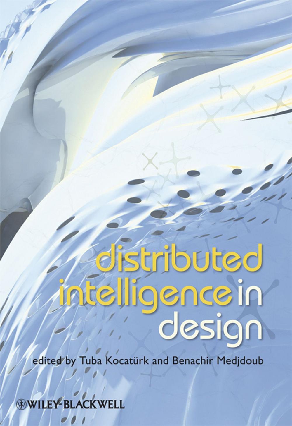 Big bigCover of Distributed Intelligence In Design