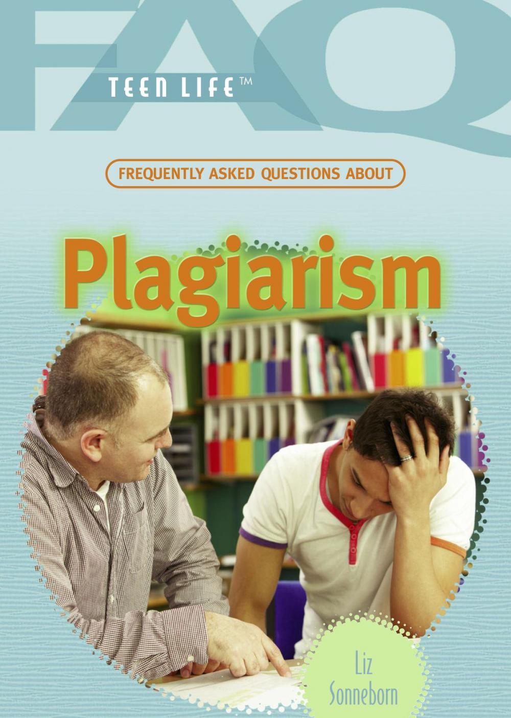 Big bigCover of Frequently Asked Questions About Plagiarism