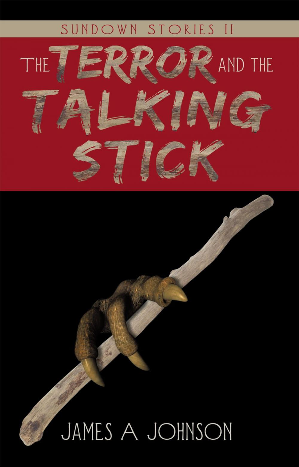 Big bigCover of The Terror and the Talking Stick