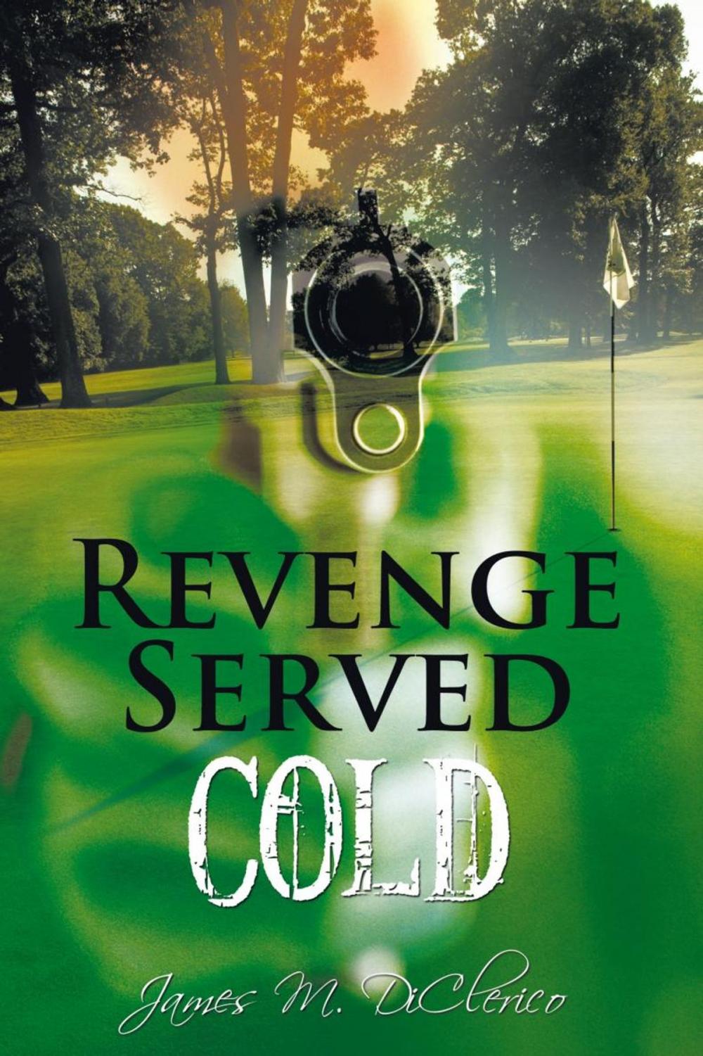 Big bigCover of Revenge Served Cold