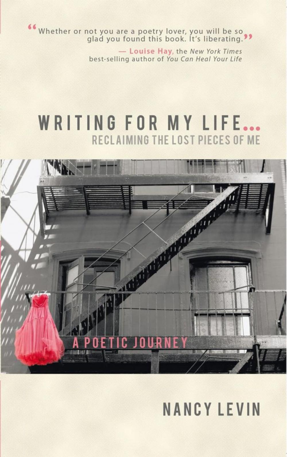 Big bigCover of Writing for My Life... Reclaiming the Lost Pieces of Me